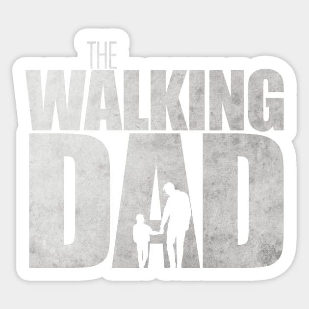 the walking dad Sticker by sigma-d